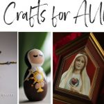 Catholic Crafts for August