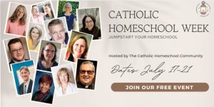 Catholic Homeschool Week